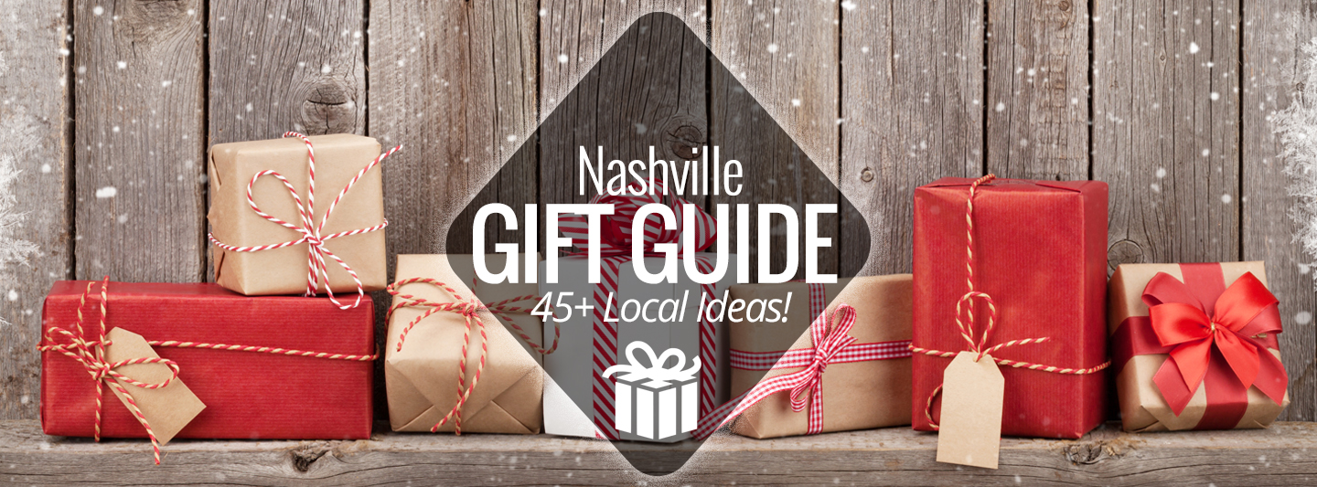 Nashville Gift Guide Local Gift Ideas & Stores Nashville Guru