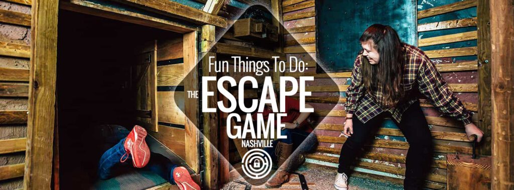 Fun Things To Do The Escape Game Nashville Guru