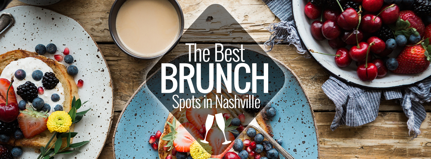 Nashville Brunch Guide | Nashville Guru