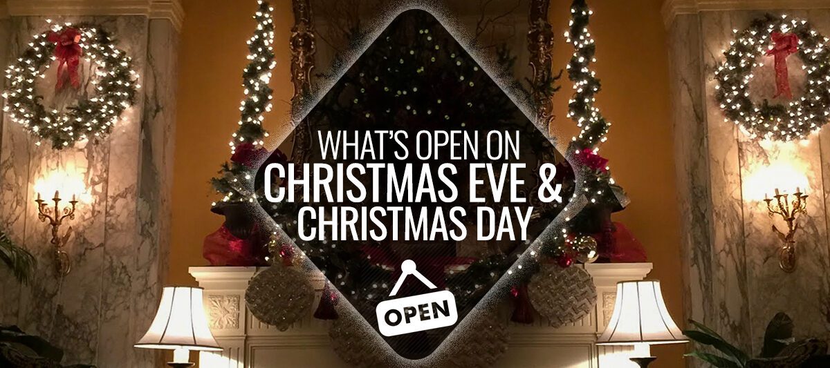 What's Open on Christmas Eve and Christmas Day Nashville Guru