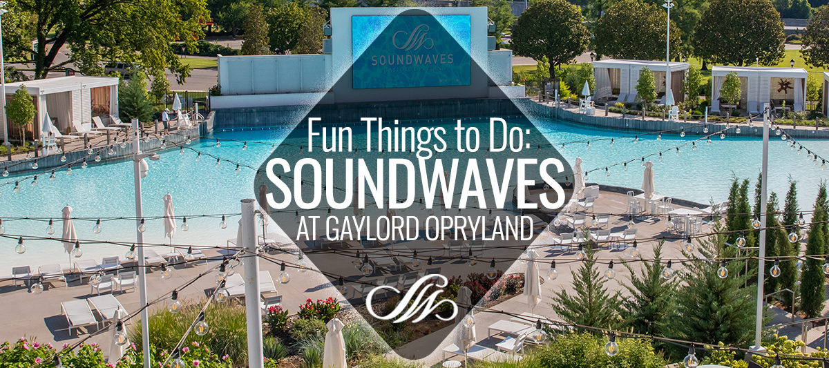 Fun Things to Do SoundWaves (Day Passes Now Available) Nashville Guru