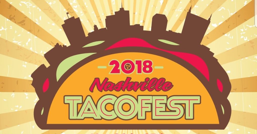 Nashville Taco Fest Nashville Guru