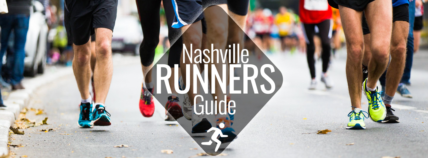Nashville Runners Guide: Walks, Runs, & Run Clubs | Nashville Guru