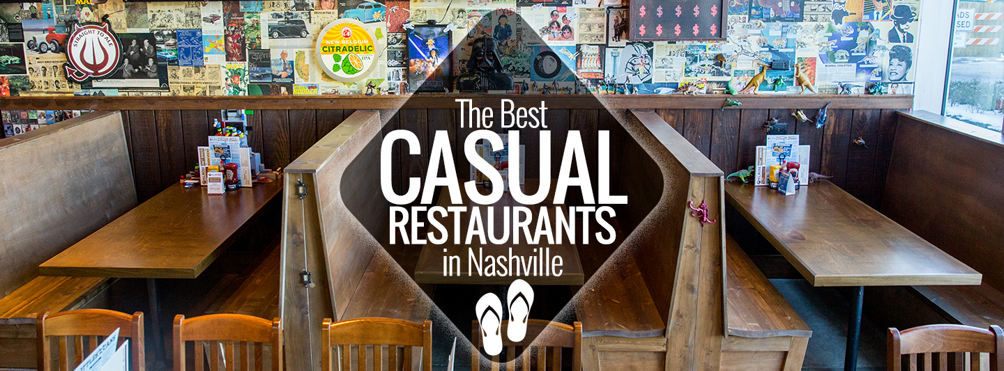 Best Casual Restaurants In Nashville