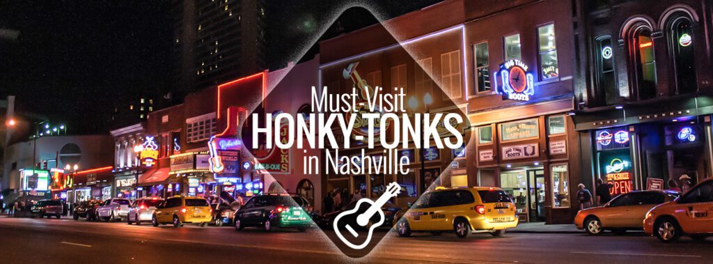 Honky Tonk Highway of Nashville
