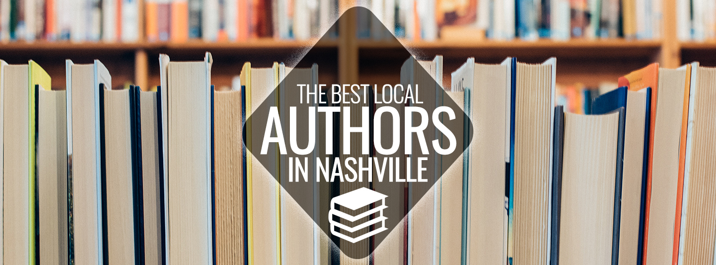 Best Local Authors in Nashville Nashville Guru