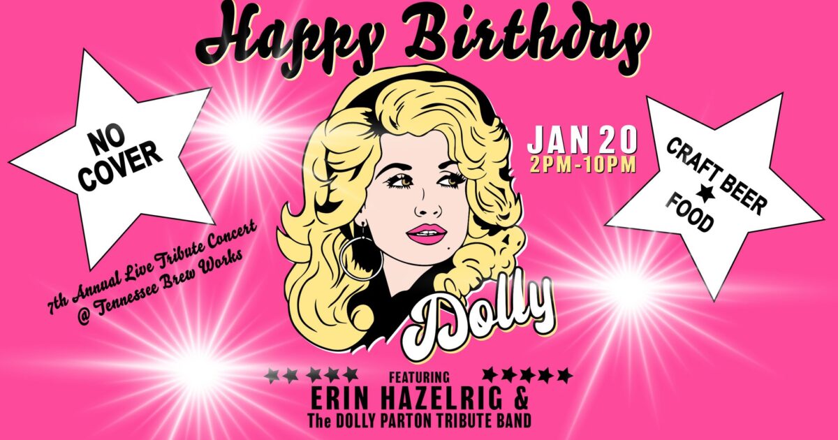 Dolly Parton Birthday Bash at TN Brew Works | Nashville Guru
