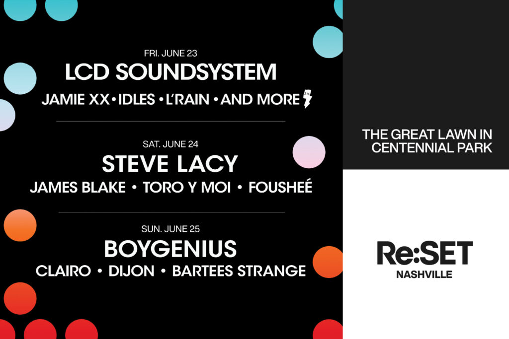 ReSET Concert Series with LCD Soundsystem, Steve Lacy, boygenius, and