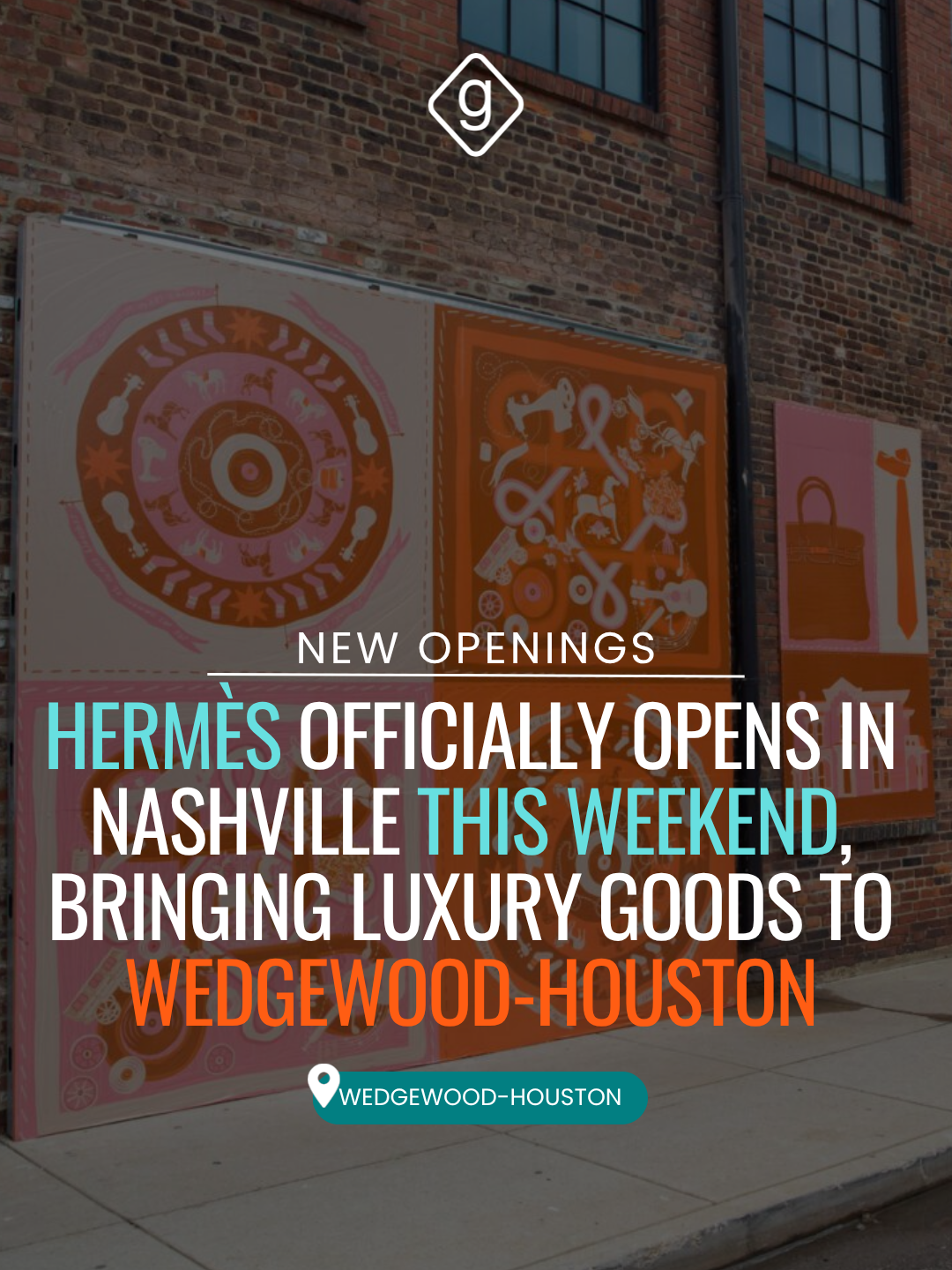 Hermès officially opens on October 18, 2025, in Nashville’s Wedgewood-Houston neighborhood