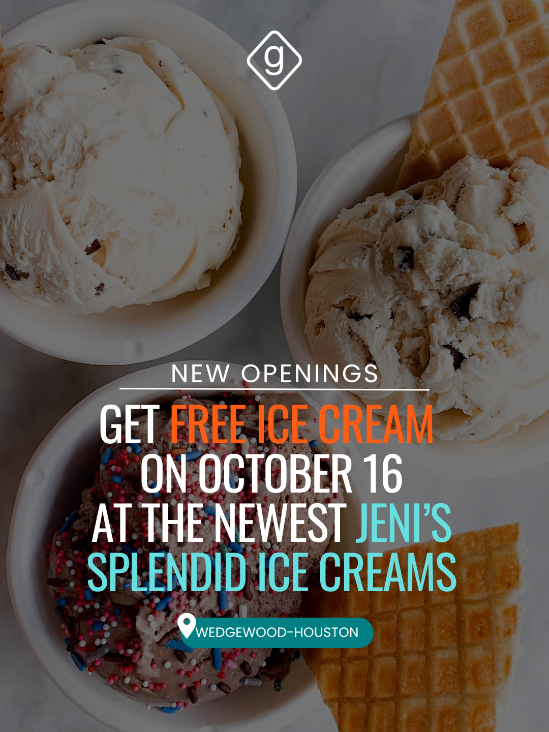 Get FREE ice cream at the new Jeni’s in Wedgewood-Houston on October 16