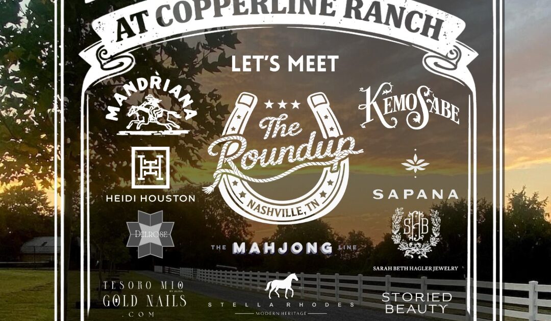 The Roundup at Copperline Ranch | Nashville Guru