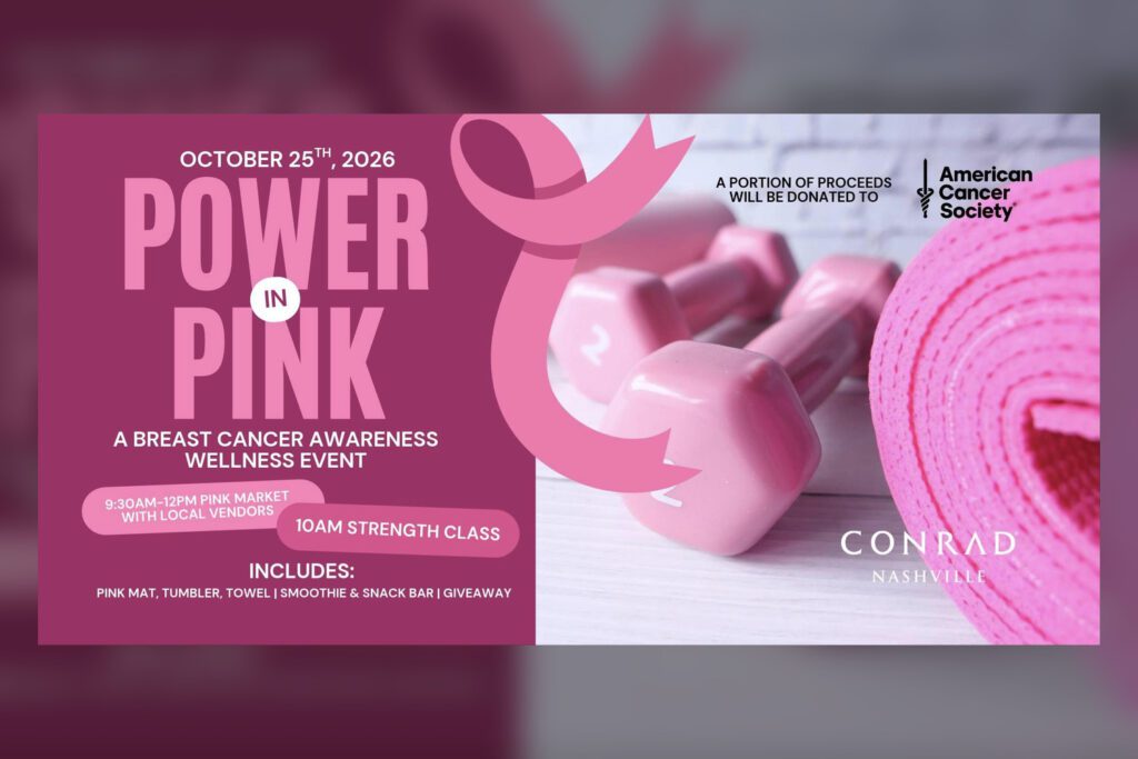Power in Pink at Conrad Nashville