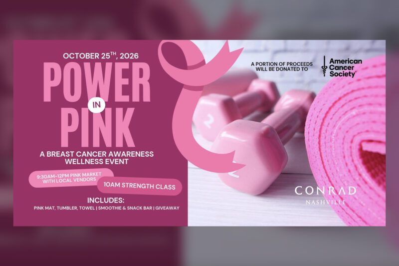 Power in Pink at Conrad Nashville